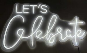 Let’s Celebrate neon sign hire Auckland for events