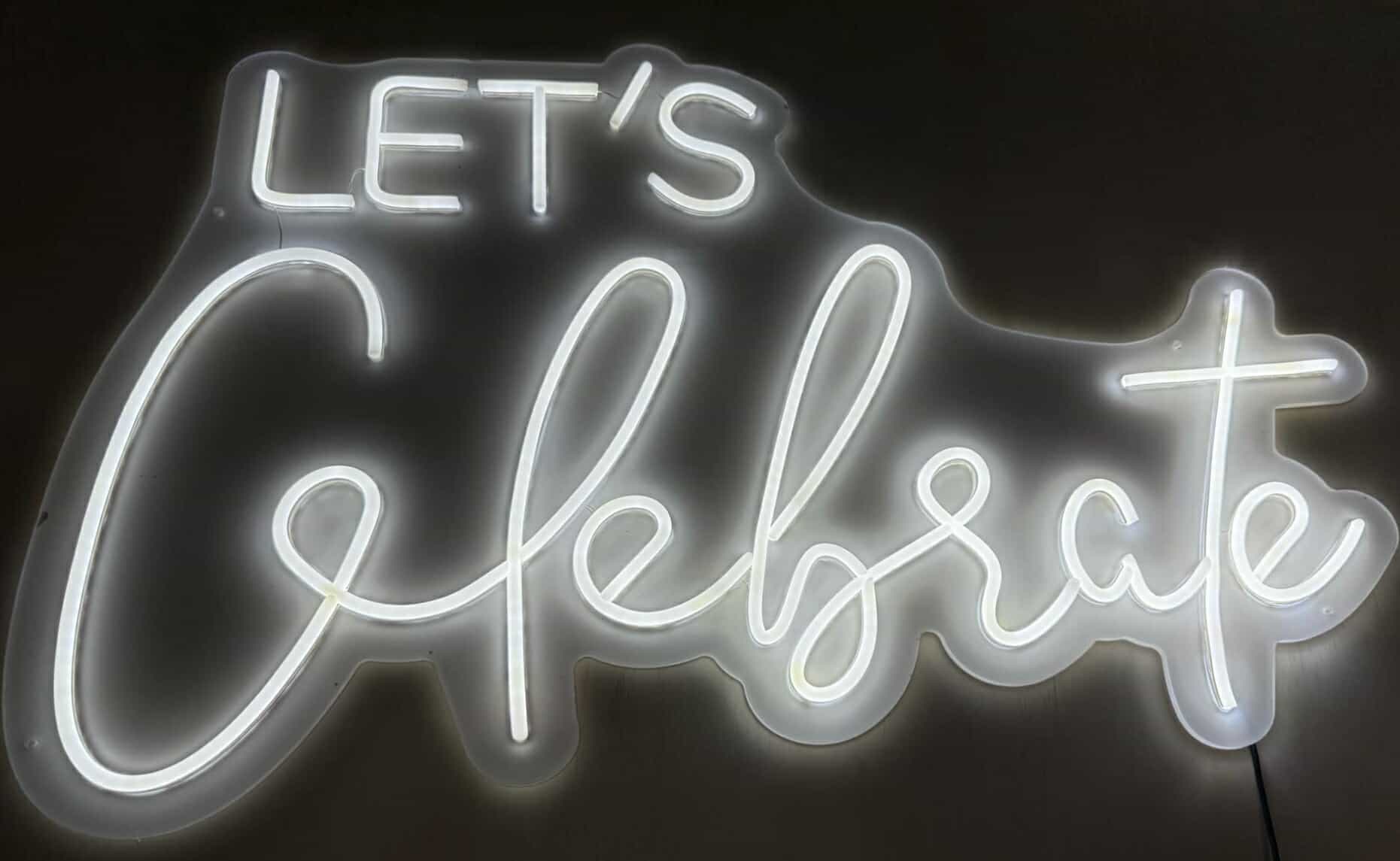 LET’S CELEBRATE NEON SIGN – COOL WHITE